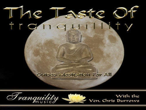 The Taste of Tranquility CD By Chris Burrows