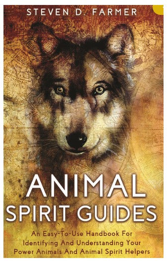 animal spirit guides by steven farmer